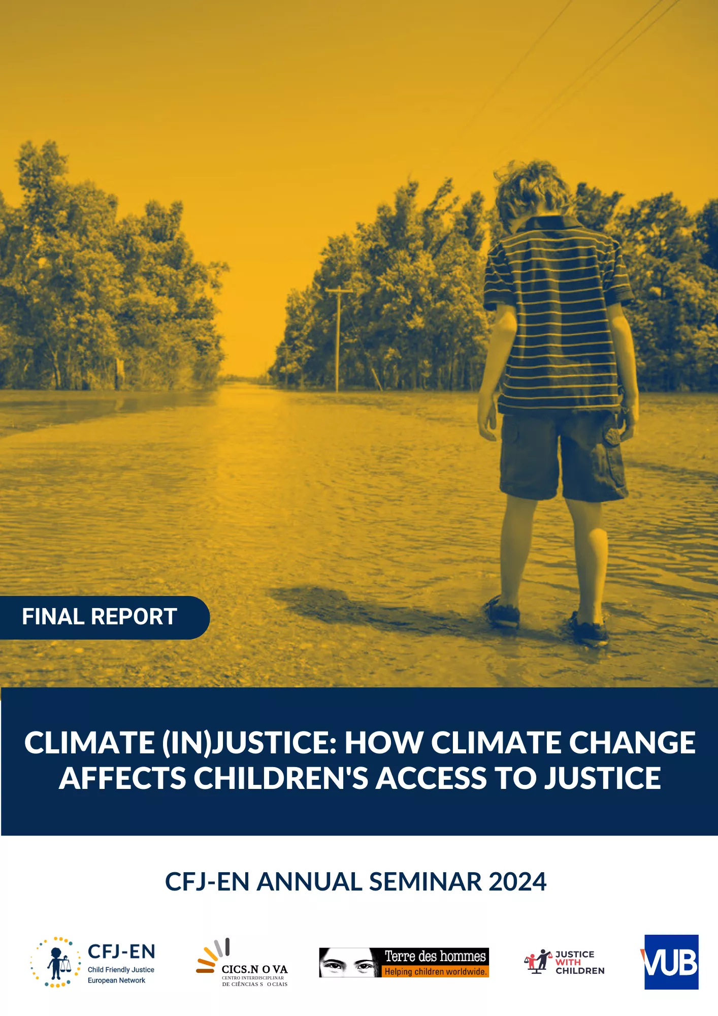 Climate (In)justice: How Climate Change Affects Children's Access to Justice - CFJ-EN Annual Seminar 2024 FINAL REPORT